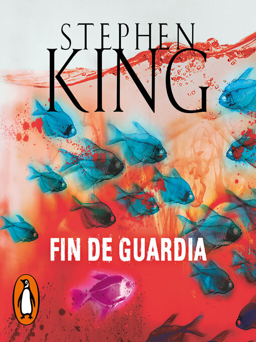 Title details for Fin de guardia by Stephen King - Available